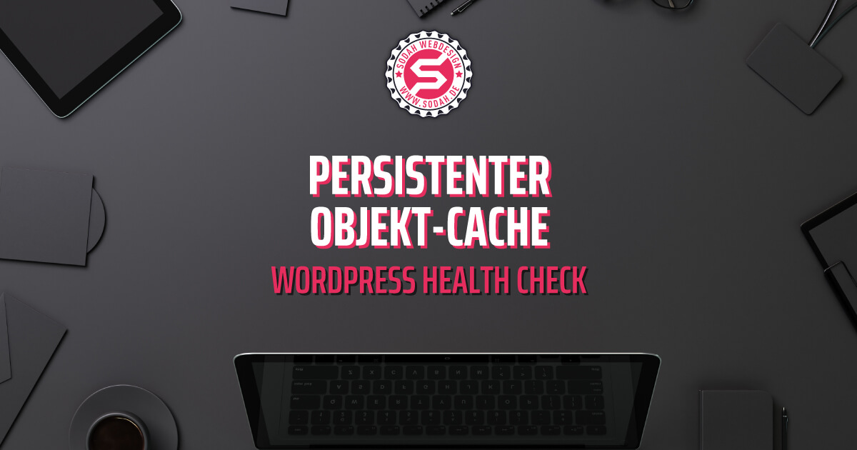 WordPress Webdesign persistenter-Objekt-Cache